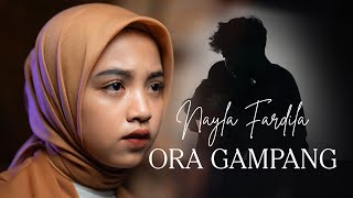 Nayla Fardila - Ora Gampang ( Official Music Video )