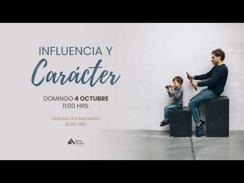 Influencia y Carácter