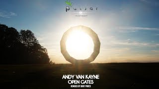 Andy van Kayne - Open Gates (Bart Panco Dub Mix)