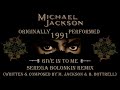 Michael Jackson - Give in to me (Serega Bolonkin 2018 Remix) Mp3 Song