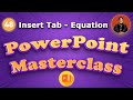 Insert Tab: Equation and Symbol / PowerPoint Tutorial Series