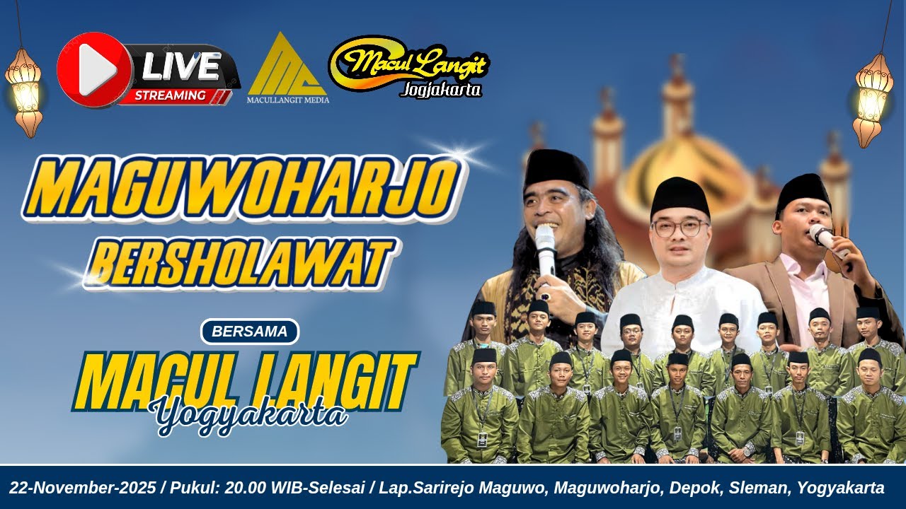 LIVE🛑 MAGUWOHARJO BERSHOLAWAT BERSAMA: GUS YUSUF MACULLANGIT & HADROH MACULLANGIT