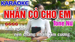 Nhẫn Cỏ Cho Em Karaoke Nhạc Sống Tone Nữ - Bến Đợi Karaoke