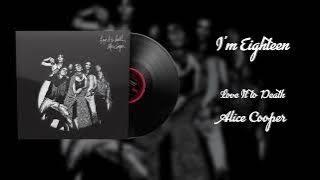 Alice Cooper - I'm Eighteen