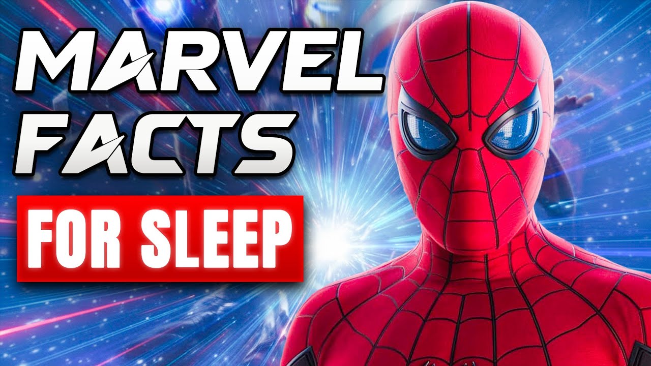 3+ Hours of Marvel Facts To Fall Asleep To