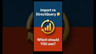 Import vs Direct query in PowerBI