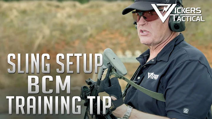 BCM Training Tip - Sling Setup