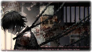 Video thumbnail of "Nightcore - I'll Sleep When I'm Dead (Set It Off) | (Lyrics)"