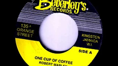 Robert  Bob  Marley ( Bobby Martell ) = One Cup of...