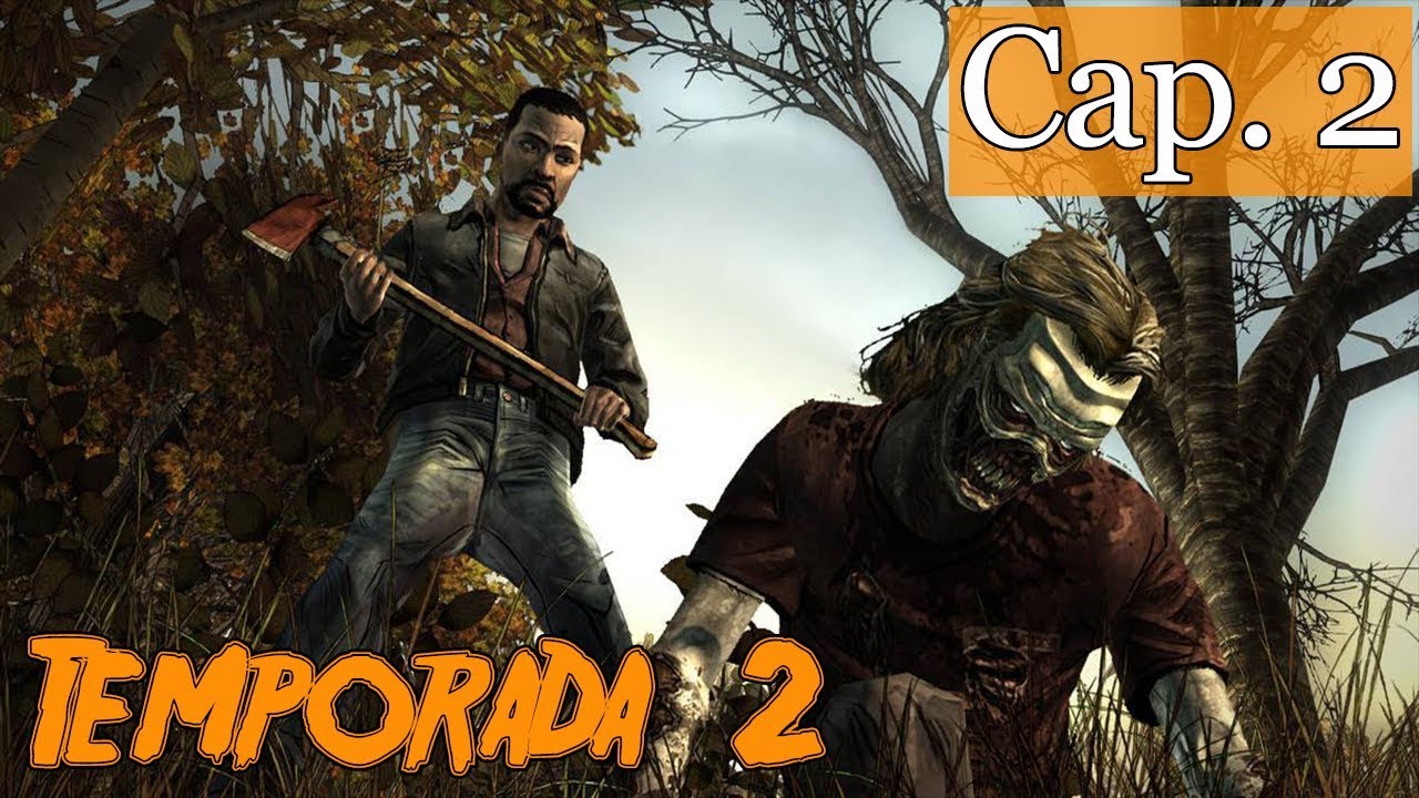 Temporada 2 _ Capitulo 2 _ (The Walking Dead ) YouTube Temporada 2 _ Capitulo 2 _ (The Walking Dead ) YouTube