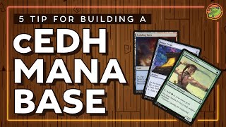 5 Tips for Building a Better Mana Base for cEDH | Understanding cEDH | Casually Competitive