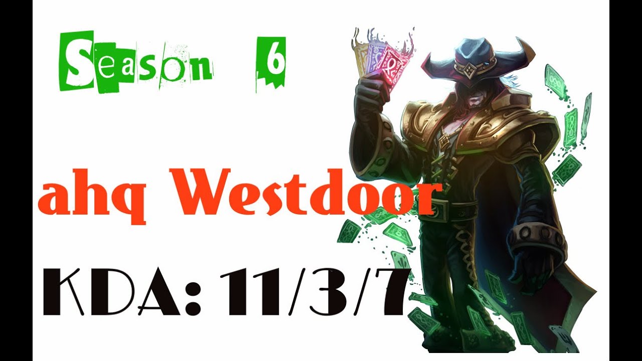 Korea Challenger LOL - ahq Westdoor - Twisted Fate Mid lane