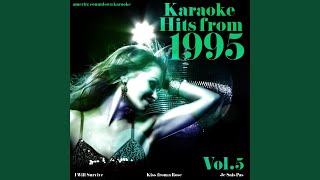 I Will Survive (In the Style of Hermes House Band) (Karaoke Version)