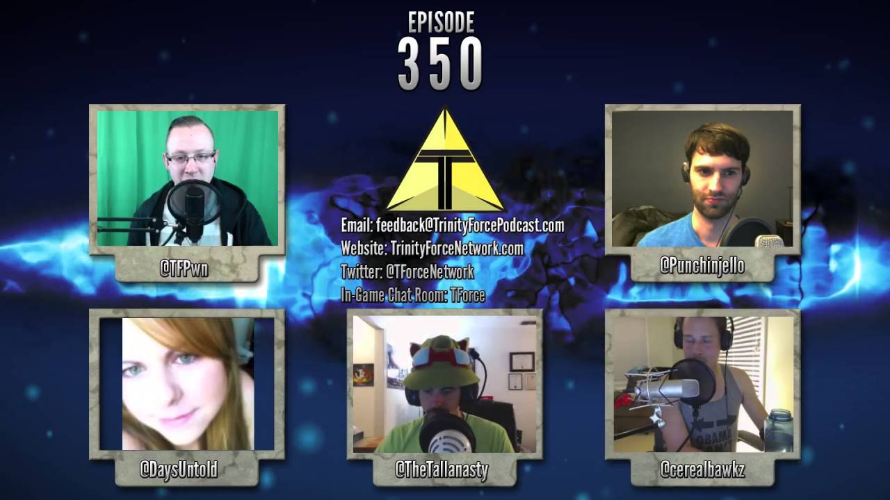 The Trinity Force Podcast - Episode 350: Mid Season Update