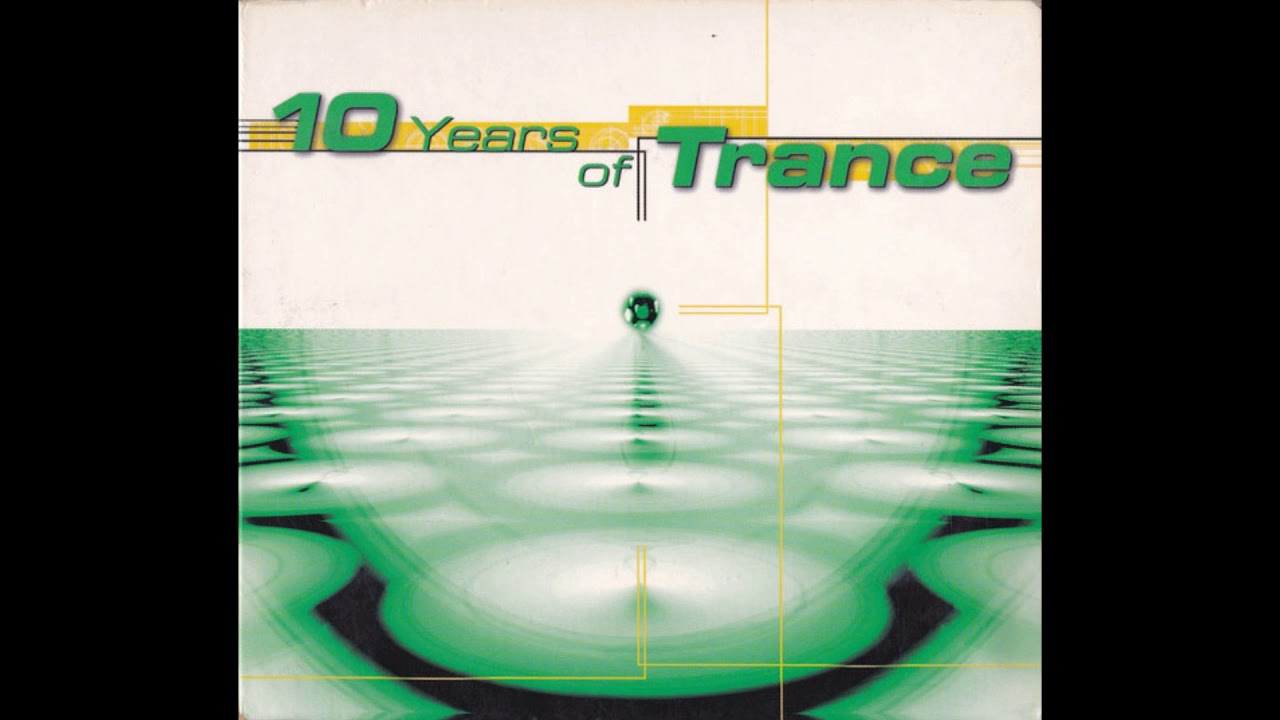 История trance. Trance 2000. Trance 1997. Goa Trance CD. 1997 Best Trance.