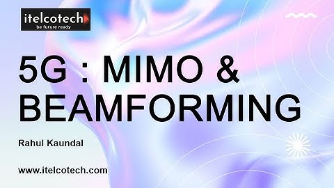 5G : MIMO & Beamforming basics (explained with live demo)