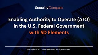 Enabling Authority to Operate (ATO) in the U.S. Federal Government with SD Elements