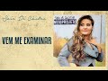 Seir Di Castro - Vem Me Examinar | Álbum Meu Projeto