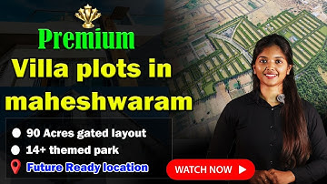 Premium Villa Plots Near Maheshwaram | Gated Community