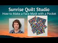 How to Make a Face Mask with a Pocket