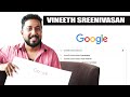       exclusive google auto complete with vineeth sreenivasan  helen