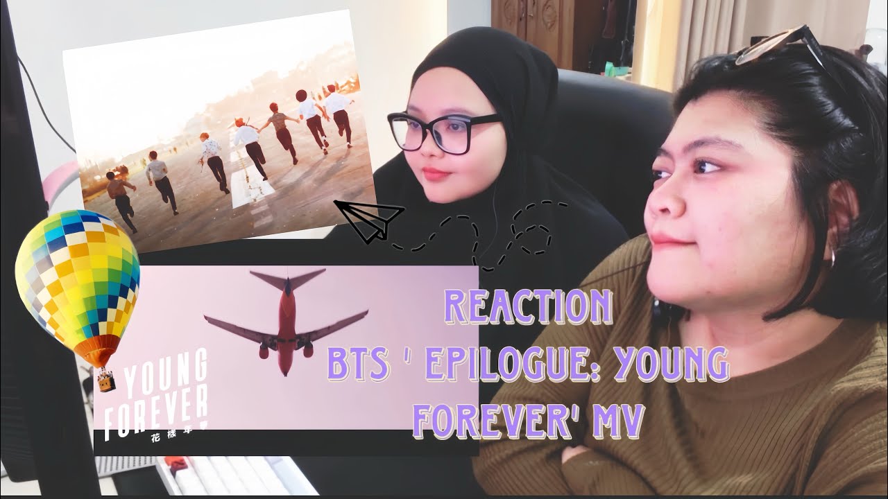 BTS REACTION MV ‘EPILOGUE: YOUNG FOREVER’ 💜 || EYI KETAGIHAN NONTON BTS?!🤩