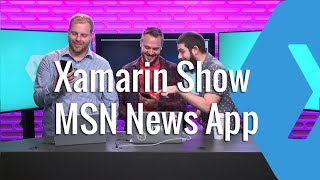 Building the New MSN News App with Xamarin | The Xamarin Show screenshot 2