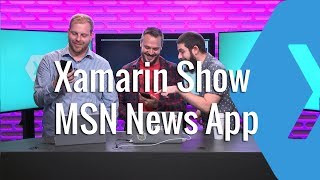 Building the New MSN News App with Xamarin | The Xamarin Show screenshot 1