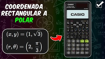Cómo Convertir Coordenadas Rectangulares a Polares en la Calculadora Casio fx-991 LA PLUS