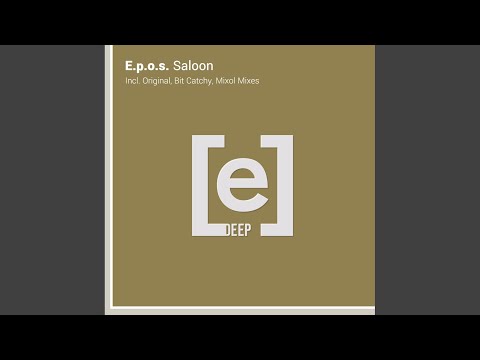 Saloon (Bit Catchy Remix)
