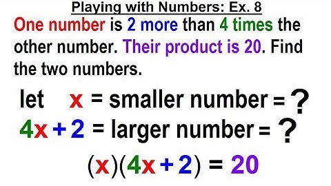 Algebra - Ch. 26: Solving Problems with Quadratic Equations (8 of 11) Playing with Numbers  Ex.8