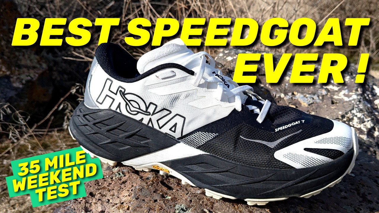Hoka Speedgoat 7 - Every Day & Beyond // 35 Mile Weekend Test