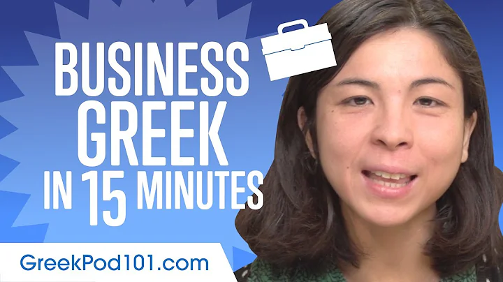 Learn Greek Business Language in 15 Minutes - DayDayNews