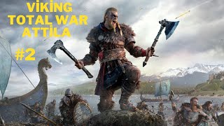 Total War : Attila Oynuyoruz - Valhalla - Viking Ruhu! - Türkçe - 2