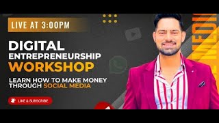 Download Lagu Digital Entrepreneurship Workshop ///  Aditya Goswami MP3