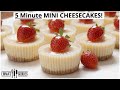 EASY 5 Minute MINI CHEESECAKES | Cheesecake bites 2 WAYS !