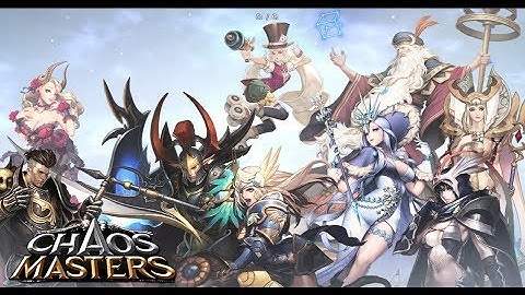 Chaos Masters Global Release [iOS/Android] Gameplay