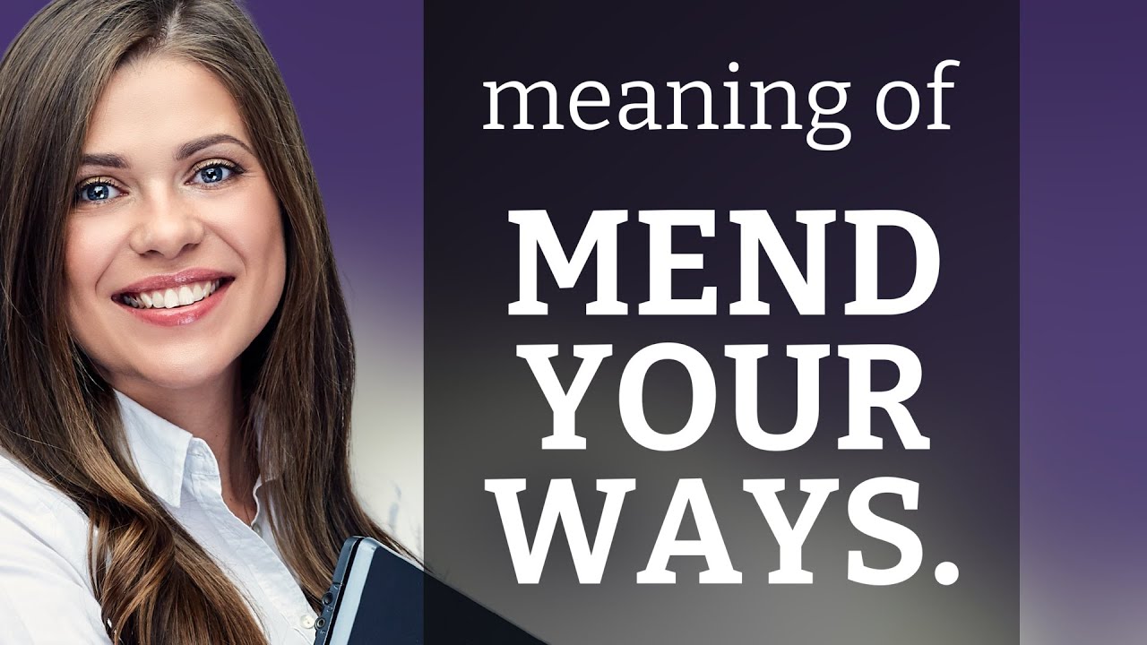 Mencd Mend Your Ways _ Mend Your Ways – SZHSO