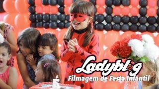 Filmagem De Festa Infantil Em Bh - As Aventuras De Ladybug