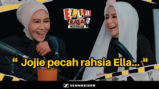 Oh Sebab Tuu...Jojie Pecah Rahsia Ella | Ella Rasa | EP 01