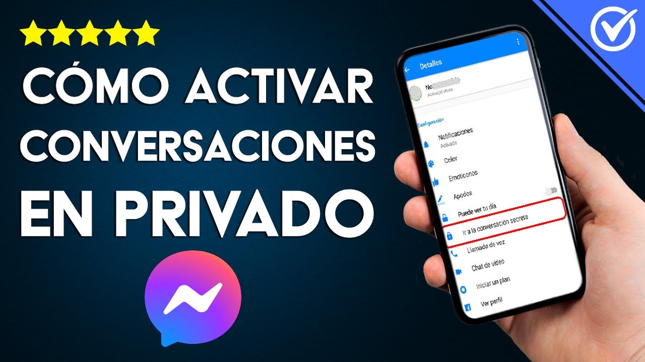 Cómo Activar la Privacidad y las Conversaciones Secretas de Messenger en PC y Android
