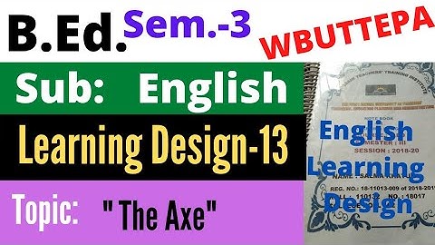 B.Ed. 3rd Sem. / English Sub. Learning Design -13 / Today