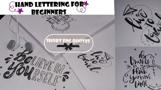 Calligraphy and Hand Lettering inspirational Quotes | English Calligraphy tutorial |