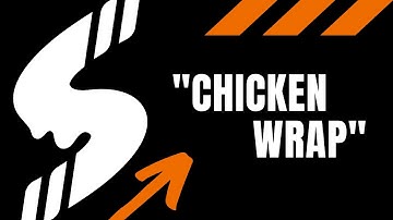 CHICKEN WRAP | SLUSHROPE