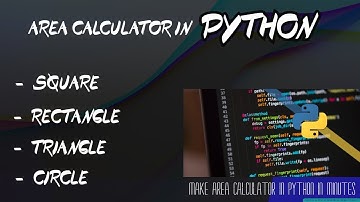 How to Make Area Calculator in Python | Python Tutorial | Area Calculator