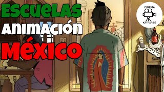 Escuelas de animación en México