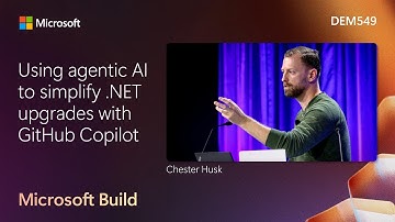 Using agentic AI to simplify .NET upgrades with GitHub Copilot | DEM549