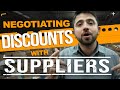 How to Negotiate Discounts with Suppliers and Distributors! (Don't miss out on BETTER PRICING!)