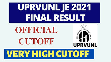 UPRVUNL JE 2021 Final Result | Official Cutoff