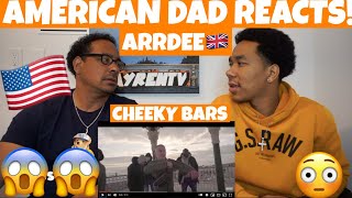 ArrDee - Cheeky Bars (Freestyle) | @MixtapeMadness *AMERICAN DAD REACTS 🇺🇸 *